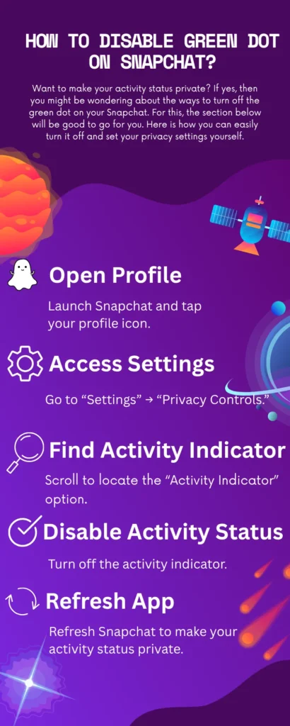 How to Disable Green Dot on Snapchat?